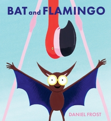 Bat and Flamingo - Daniel Frost