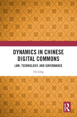 Dynamics in Chinese Digital Commons - Hu Ling