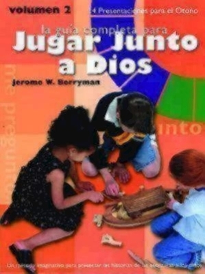 Jugar Junto a Dios Volumen 2 - Jerome W. Berryman