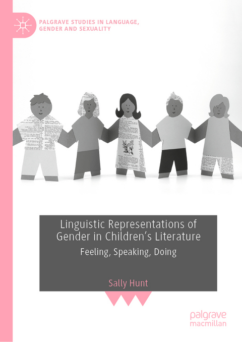 Linguistic Representations of Gender in Children's Literature - Sally Hunt