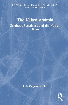 The Naked Android - Julie Carpenter