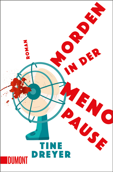 Morden in der Menopause - Tine Dreyer