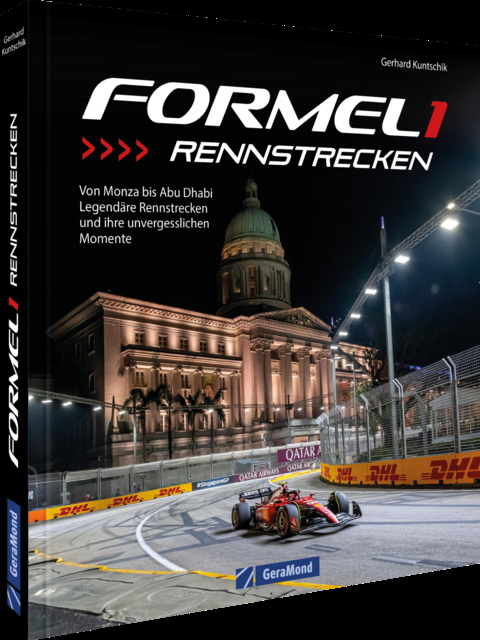 Formel 1 Rennstrecken - Gerhard Kuntschik