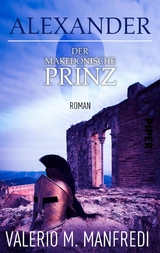 Alexander - Der makedonische Prinz - Valerio M. Manfredi