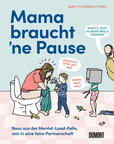 Mama braucht ‘ne Pause - Mary Catherine Starr