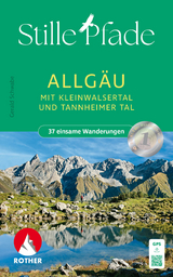 Stille Wege Allgäu - Schwabe, Gerald