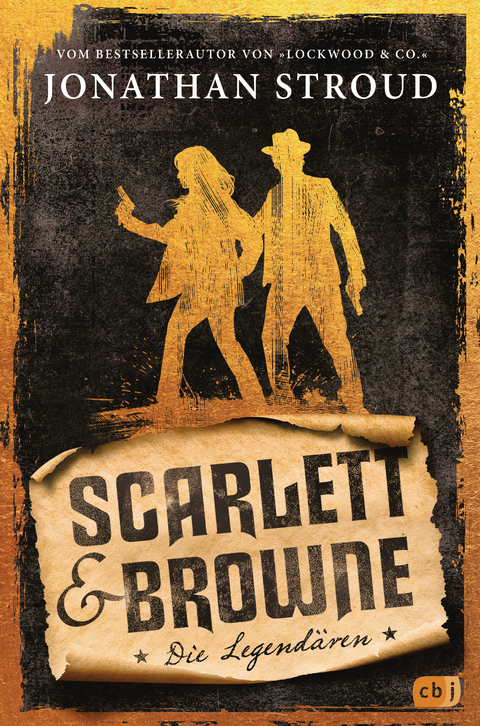 Scarlett & Browne – Die Legendären - Jonathan Stroud