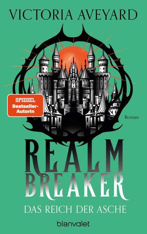 Das Reich der Asche - Realm Breaker 1 - Victoria Aveyard