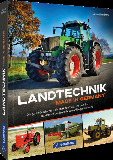 Landtechnik Made in Germany - Albert Mößmer