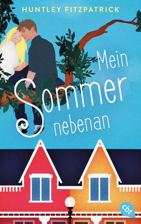 Mein Sommer nebenan - Huntley Fitzpatrick