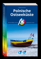 MICHAEL MÜLLER REISEFÜHRER Polnische Ostseeküste - Schinzel, Isabella