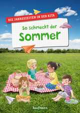 So schmeckt der Sommer - Suse Klein