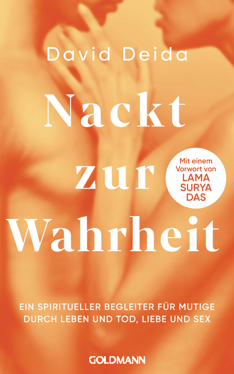 Nackt zur Wahrheit - David Deida