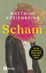 Scham - Matthias Kreienbrink