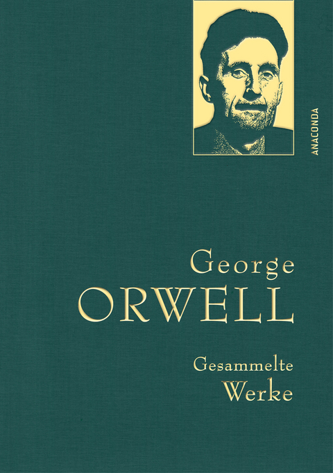 George Orwell, Gesammelte Werke - George Orwell