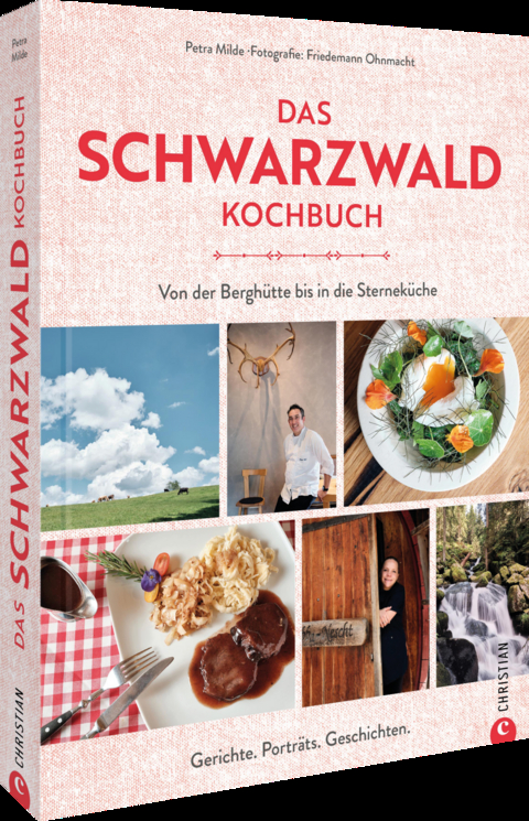 Das Schwarzwald-Kochbuch - Petra Milde