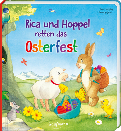 Rica und Hoppel retten das Osterfest - Laura Lamping