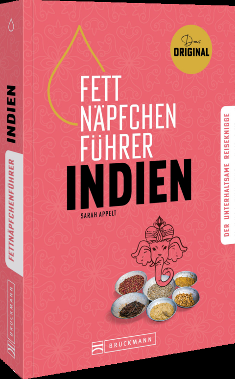 Fettnäpfchenführer Indien - Andrea Glaubacker