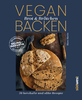 Vegan Brot & Brötchen backen - Shane Martin