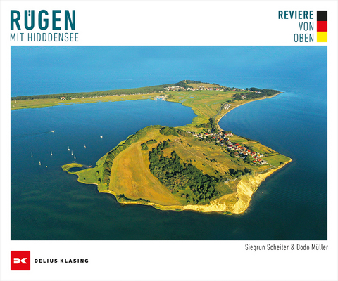 Reviere von oben – Rügen mit Hiddensee - Siegrun Scheiter, Bodo Müller