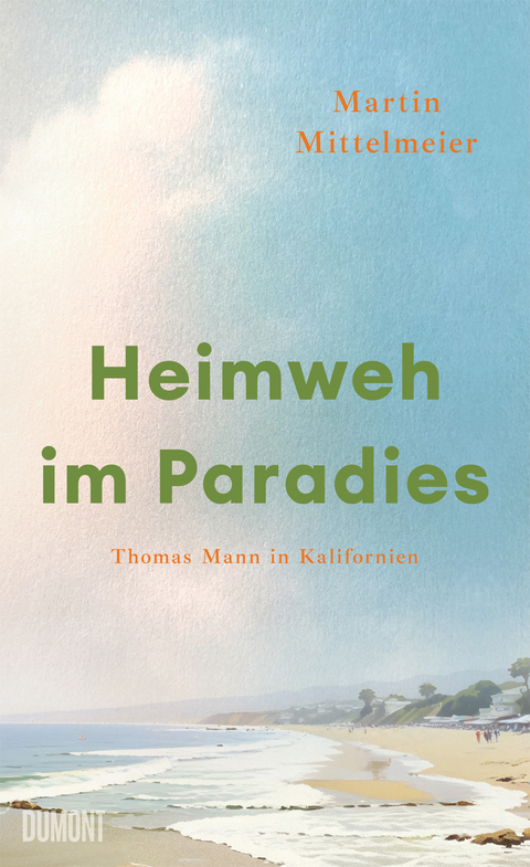 Heimweh im Paradies - Martin Mittelmeier