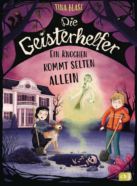 Die Geisterhelfer – Ein Knochen kommt selten allein - Tina Blase