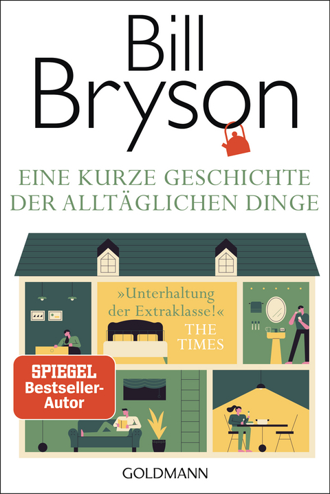 Eine kurze Geschichte der alltäglichen Dinge - Bill Bryson