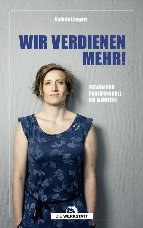 Wir verdienen mehr! - Kathrin Längert