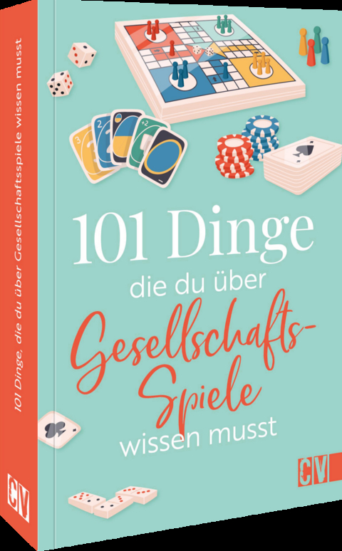 101 Dinge, die Du über Gesellschaftsspiele wissen musst