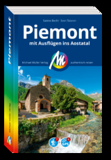 MICHAEL MÜLLER REISEFÜHRER Piemont mit Ausflügen ins Aostatal - Becht, Sabine; Talaron, Sven