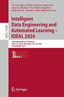 Intelligent Data Engineering and Automated Learning – IDEAL 2024 - 