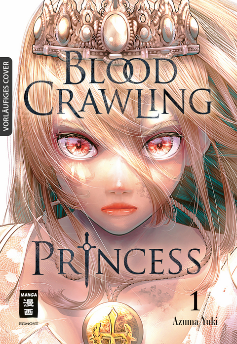 Blood Crawling Princess 01 - Yuki Azuma