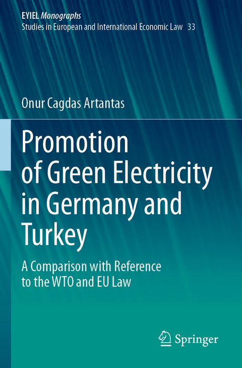 Promotion of Green Electricity in Germany and Turkey - Onur Cagdas Artantas