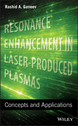 Resonance Enhancement in Laser-Produced Plasmas - Rashid A. Ganeev