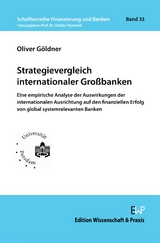 Strategievergleich internationaler Großbanken - Oliver Göldner