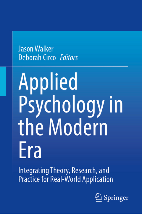 Applied Psychology in the Modern Era - 