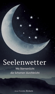 Seelenwetter - Ann-Christin Rickers