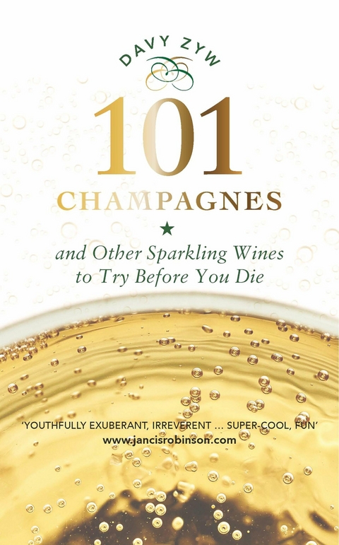 101 Champagnes and other Sparkling Wines -  Davy Zyw