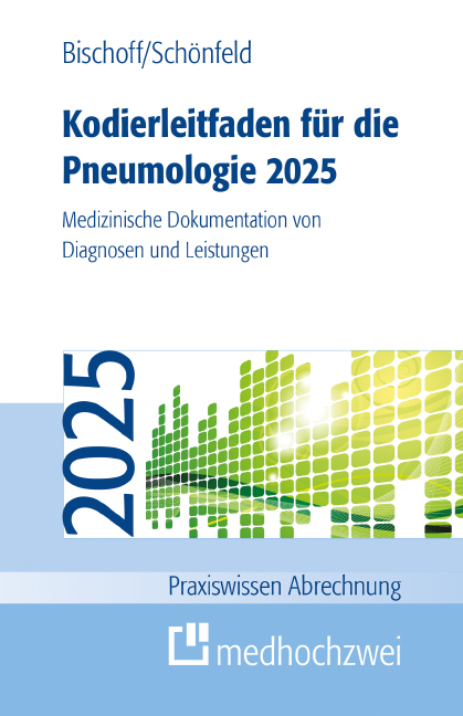 Kodierleitfaden für die Pneumologie 2025 - Helge Bischoff, Nicolas Schönfeld