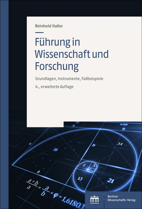 Führung in Wissenschaft und Forschung - Reinhold Haller