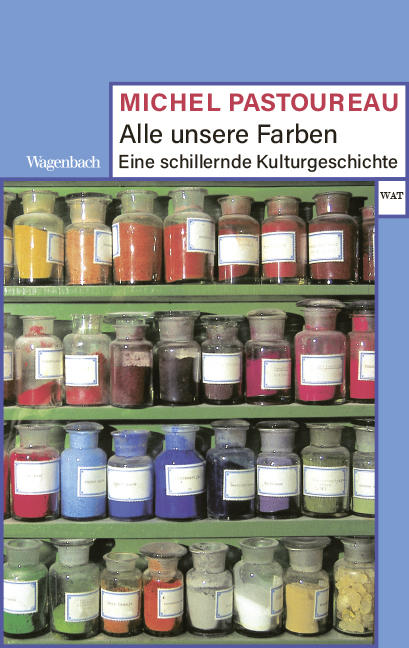 Alle unsere Farben - Michel Pastoureau