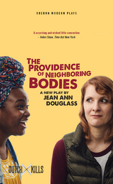 Providence of Neighboring Bodies -  Douglass Jean Ann Douglass
