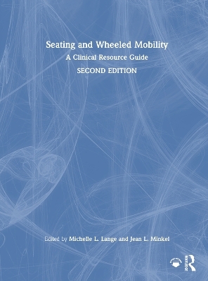 Seating and Wheeled Mobility - 