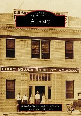 Alamo - Alex Leal Oyoque, Herb Moering