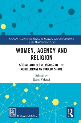 Women, Agency and Religion - 