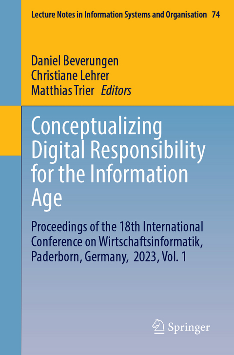 Conceptualizing Digital Responsibility for the Information Age - 