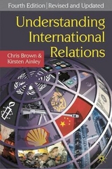 Understanding International Relations - Brown, Chris; Ainley, Kirsten