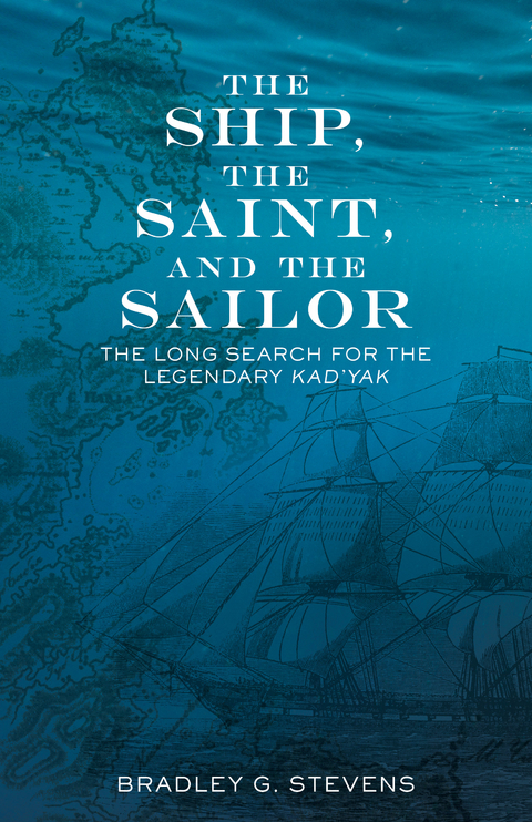 Ship, the Saint, and the Sailor -  Bradley G. Stevens