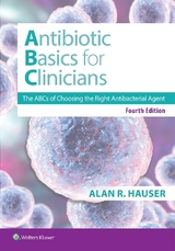 Antibiotics Basics for Clinicians - Hauser, Dr. Alan R