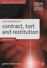 Core Statutes on Contract, Tort and Restitution - Stephenson, Graham